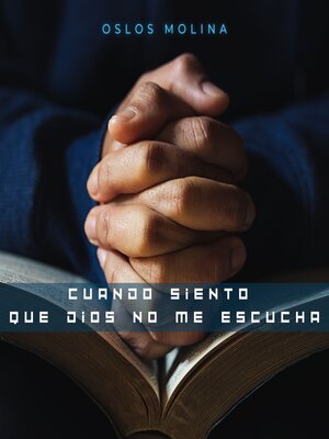 cover image of Cuando siento que Dios no me escucha